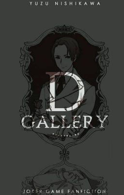 D Gallery [Oneshoot]