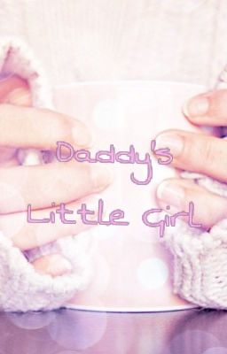 Daddy's Little Girl