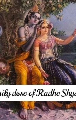 DAILY DOSE OF RADHE SHYAM