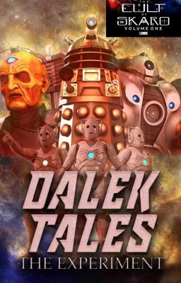 Dalek Tales: Cult Of Skaro. Episode 3: The Experiment.