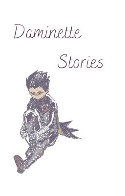 Daminette Stories