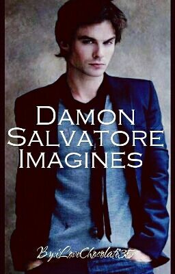 Damon Salvatore Imagines