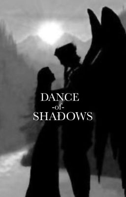 Dance of Shadows / Azriel x Oc