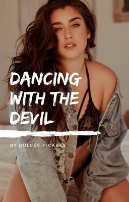 Dancing with the Devil