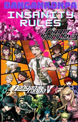 Danganronpa: Insanity Rules