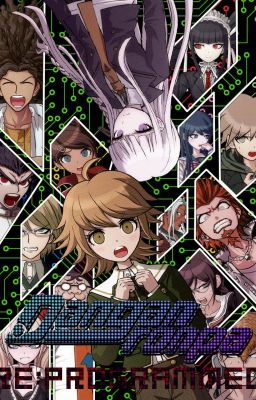 Danganronpa: ReProgrammed