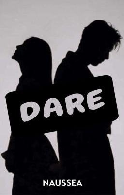 Dare