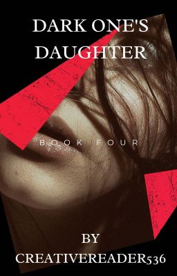 Dark One's Daughter *Book Four*