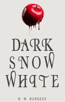 Dark Snow White (Grimmoire Series)