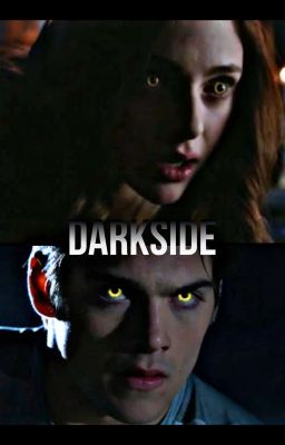 Darkside (Hope Mikaelson X Male Oc) 