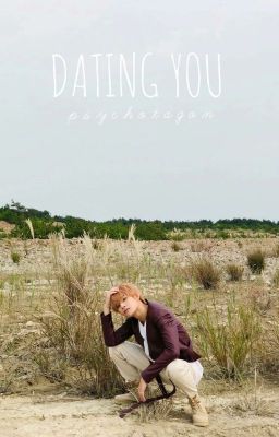 dating you // yangyang [ completed√]