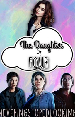 Daughter Of Four Percy Jackson FanFic