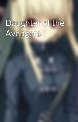 Daughter of the Avengers