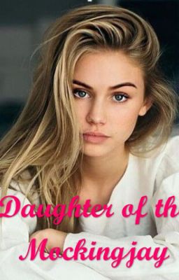 Daughter of the Mockingjay