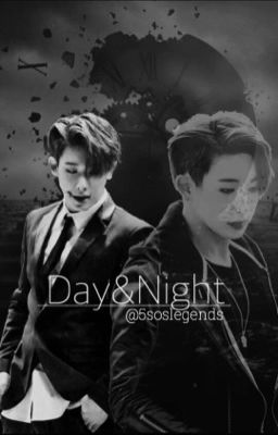 Day&Night (Wonho) COMPLETED