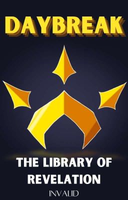 Daybreak: The Library Of Revelation