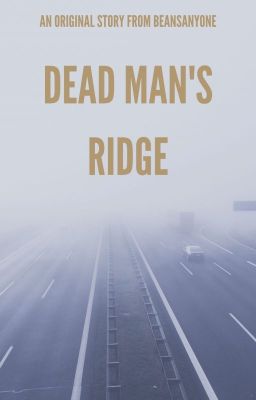 Dead Man's Ridge