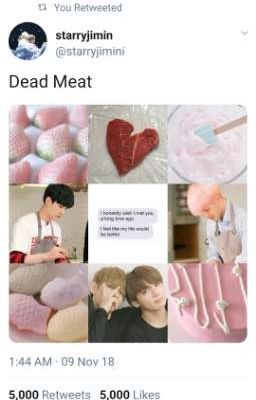 Dead Meat 》 Yoonmin ✔