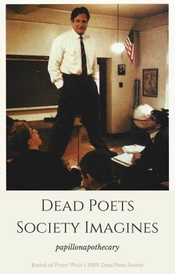 dead poets society imagines