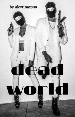 dead world/мертвый мир