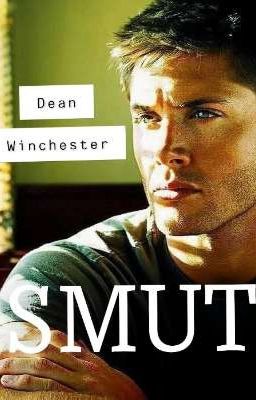 Dean Winchester Smut