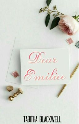 Dear Emiliee | ✔