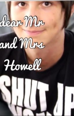 Dear Mr and Mrs Howell