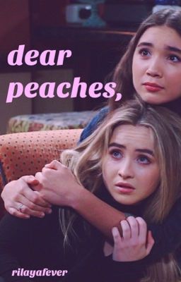 dear peaches, | rilaya oneshots