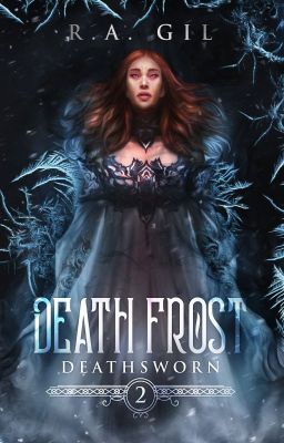 Read Stories Death Frost | Deathsworn #2 - TeenFic.Net