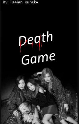 Death Game (On-going)