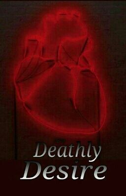 Deathly Desire *english*