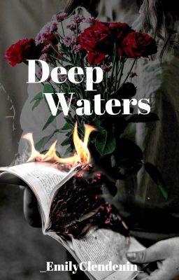 Deep Waters