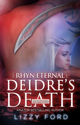 Deidre's Death (#2, Rhyn Eternal Series)