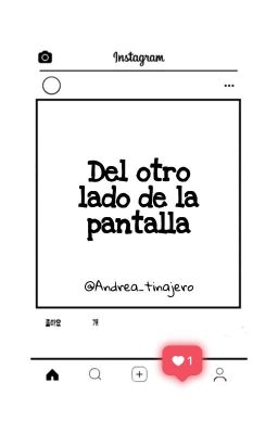 Del otro lado de la pantalla •Instagram• ~JP~