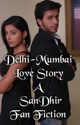 Delhi-Mumbai Love Story