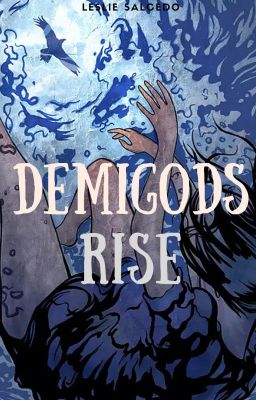 Demigods Rise