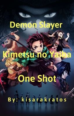 Demon Slayer: Kimetsu No Yaiba One Shot