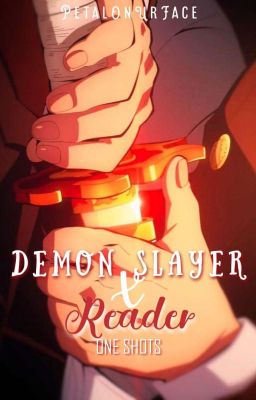 Demon Slayer X Reader ONE SHOTS