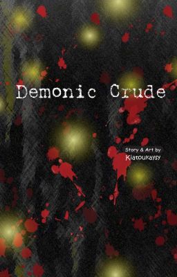 Demonic Crude