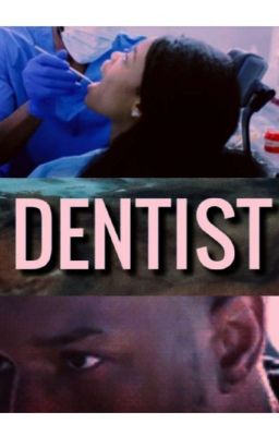 Dentist