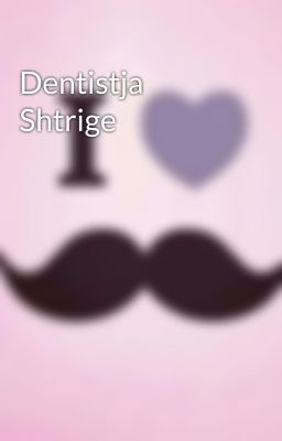 Dentistja Shtrige