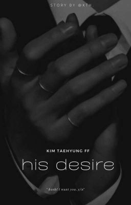  ✔️DESIRE. || TAEHYUNG SERIES