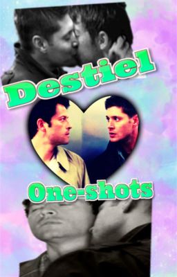 Destiel One-shot