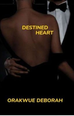 DESTINED HEART