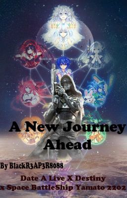 Destiny: A New Journey Ahead Volume 1 (Date A Live X Destiny)