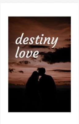 destiny love 