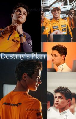 Destiny's Plan*A Lando Norris Story