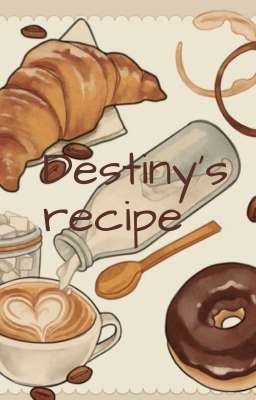 Destiny's recipe 