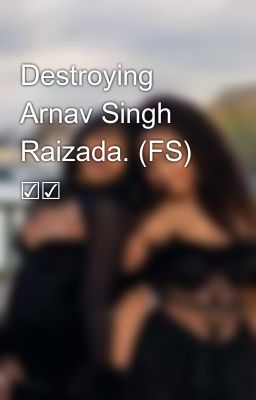 Destroying Arnav Singh Raizada. (FS) ☑☑