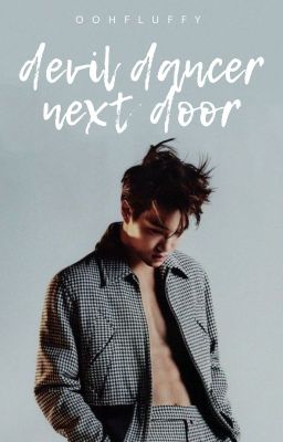 Devil Dancer Next Door || 엑소 카이